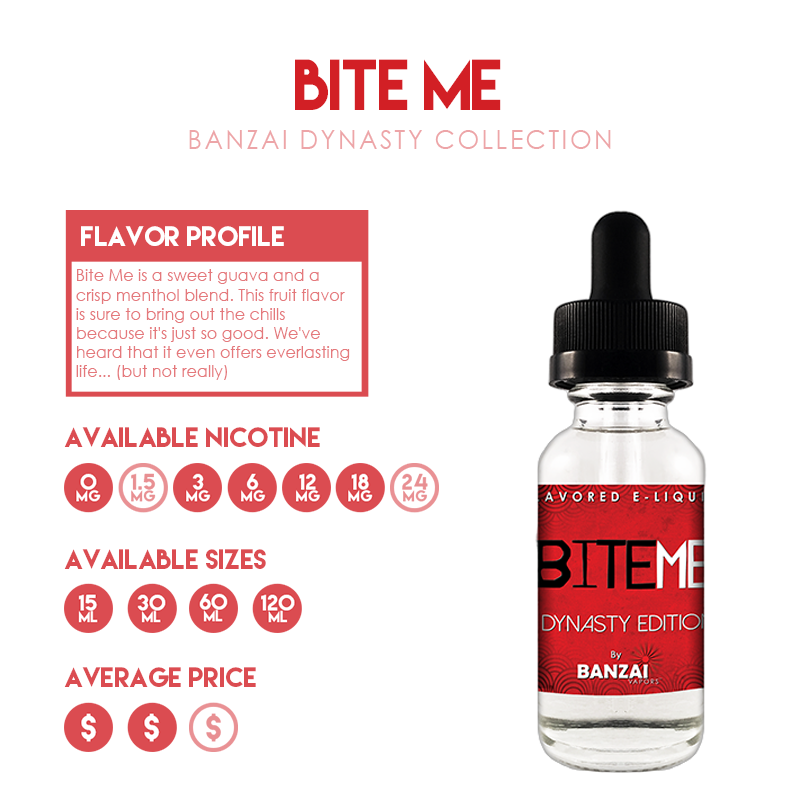 Featured Flavor: Bite Me from the Dynasty Collection